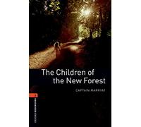Children of new forest – Oxford Bookworms Library – Livello 2 – Con espansione online