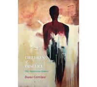 Children of Obscura: This Mysterious Human