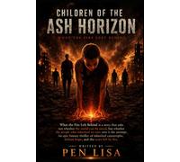 Children of the Ash Horizon