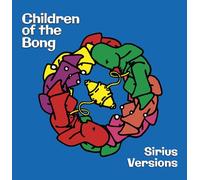 children of the bong-sirius versions cd