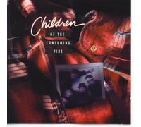 Children Of The Consuming Fire - Same [Import anglais]