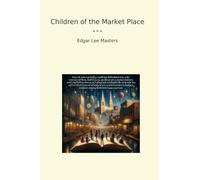 Children of the Market Place