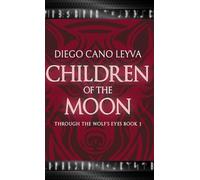 Children of the Moon: 1