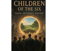 Children Of The Six: 14
