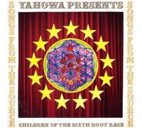 Children Of The Sixth Root Race - Songs From The Source
