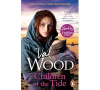 Children Of The Tide: A gripping and unforgettable historical fiction book from the Sunday Times bestselling author