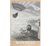 Children of the White rider: Special Edition
