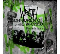 Children Of The Wicked - The Early Years