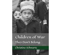 Children of War: They Don't Belong