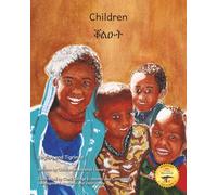 Children: Our Hope for the Future in English and Tigrinya