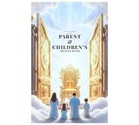 CHILDREN PRAYER AND PARENT BOOK