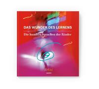 Children Reggio Das Wunder des Lernens: Die hundert Sprachen der Kin (Tascabile)