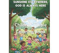 Children’s Bible Coloring Book: Bible Story Coloring Book for Toddlers Coloring Fun with Jesus