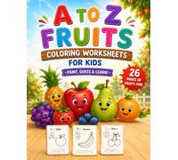 Children’s Educational Coloring Books - Alphabet and Fruits