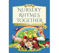 Children’s Nursery Rhymes Together: Interactive Nursery Songs for Playful Learning