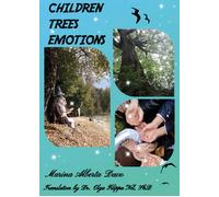 Children Trees Emotions di Marina Alberta Davo, 2021, Youcanprint