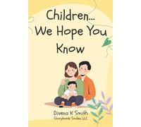 Children... We Hope You Know