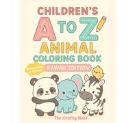 Children's A to Z Animal Coloring Book: Coloring Book Kawaii Edition