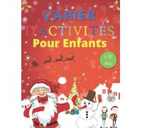 Childrens Activity Unive Cahier D'Activités Noël Pour Enfants 4-10 (Tascabile)