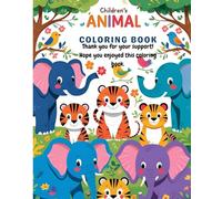 Children's Animals Coloring Book: "Fun, Easy, and Educational Coloring Book for Boys and Girls"