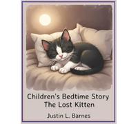 Children's Bedtime Story: The Lost Kitten
