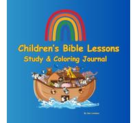 Children's Bible Lessons: Study and Coloring Journal
