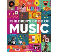 Children's Book of Music (Copertina rigida) DK Children's Book of