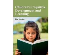Children's Cognitive Development and Learning (Copertina rigida)