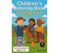 Children's Coloring Book: Colorful Farm Edition 2