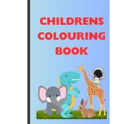 Children's Colouring Book: “Coloring Fun: A Creative Adventure for Kids”