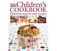 Children's Cookbook Delicious Step-by-Step Recipes