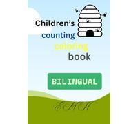 Children's Counting Coloring Book: Bilingual