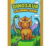 Children's Dinosaur Coloring Book: Dinosaur Coloring Book for Kids