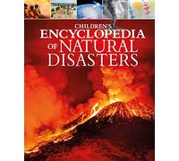 Children's Encyclopedia of Natural Disasters