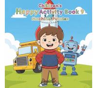 Children's Happy Activity Book 9 : Machine Puzzles: Great for 4-8 Year Olds or Older. Word Search Puzzles, Spot the Difference, easy to read about ... 10 Puzzles with more activities, 35 Pages.)