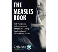 Children's Health Defense Measles Book (Copertina rigida)