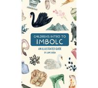 Children's Intro to Imbolc: An Illustrated Guide