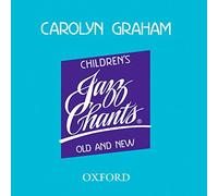 Children's Jazz Chants Old and New: CD by Carolyn Graham (2003-01-09)