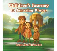 Children's Journey to Amazing Places