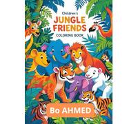 Children's Jungle Friends Coloring Book: Fun Jungle Animal Coloring Book for Kids, 24 Cute Pages , Perfect Gift for Little Explorers!