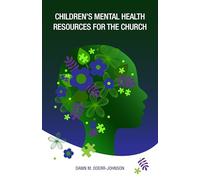 Children's Mental Health Resources for the Church