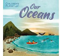Children's Planet: Our Oceans