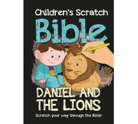 Children's Scratch Bible: Daniel and the Lions (Anello, filo)