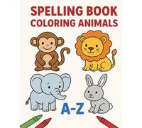 Children's Spelling and Color Animals A-Z