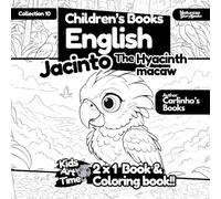 Children's Story and Coloring Book - English Jacinto the Blue Macaw