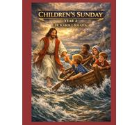 Children's Sunday: Year A
