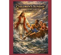 Children's Sunday: Year A
