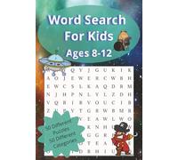 Children's Word Search Puzzle Book: Word Search for Kids 8-12. 750 Words with 50 different puzzles and categories. A Playful Word Search packed with kid-friendly themes! 6x9 inches and 100 pages.
