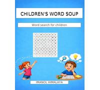 CHILDREN'S WORD SOUP: Word search for children