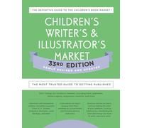 Amy Jones Children's Writer's & Illustrator's Market 33rd Edition (Tascabile)